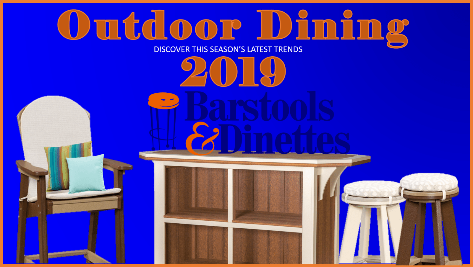 Outdoor Dining Trends 2019 - discover the latest season's trends